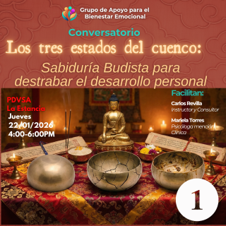 Sesión 1 - Los tres estados del cuenco: budista para destrabar el desarrollo personal