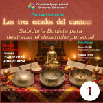 Sesión 1 - Los tres estados del cuenco: budista para destrabar el desarrollo personal