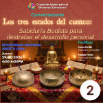 Sesión 2 - Los tres estados del cuenco: budista para destrabar el desarrollo personal
